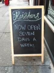 Fleishers Now Open 7 days